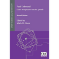 Paul Unbound: Other Perspectives on the Apostle