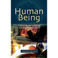 Human Being: Insights from Psychology and the Christian Faith