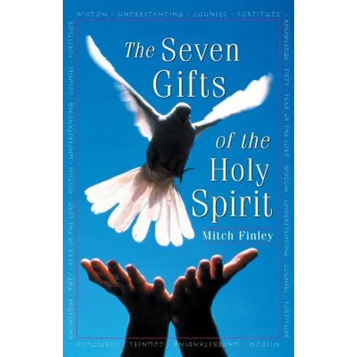 The Seven Gifts of the Holy Spirit