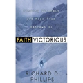 Faith Victorious: Finding Strength and Hope from Hebrews 11