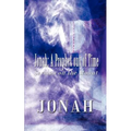 Jonah: A Prophet Out of Time: Sermon on the Mount