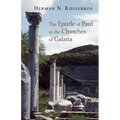 The Epistle of Paul to the Churches of Galatia