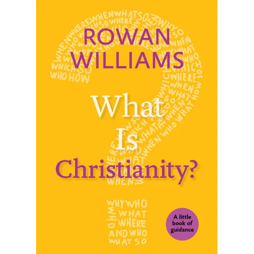 What Is Christianity?