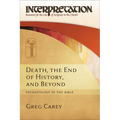 Death, the End of History, and Beyond: Eschatology in the Bible
