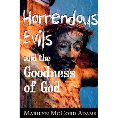 Horrendous Evils and the Goodness of God: Nathaniel Hawthorne and Henry James