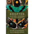 Adopted: The Sacrament of Belonging in a Fractured World
