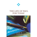 The Life of Paul for Today