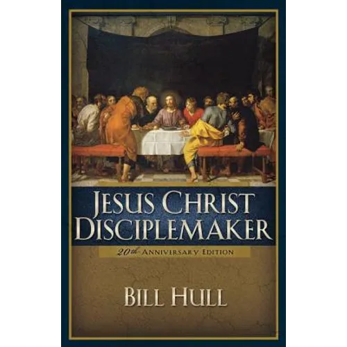 Jesus Christ, Disciplemaker