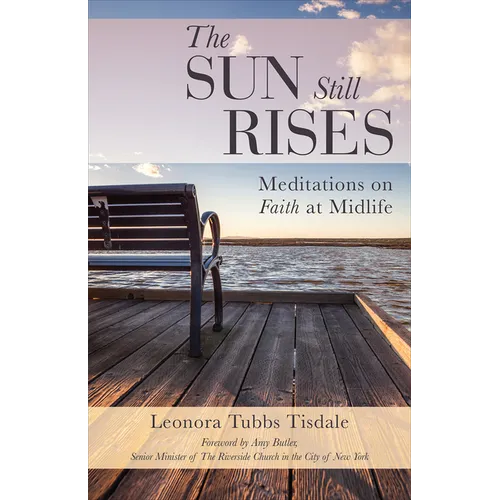 The Sun Still Rises