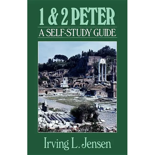1 & 2 Peter: A Self-Study Guide