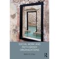 Social Work and Faith-based Organizations