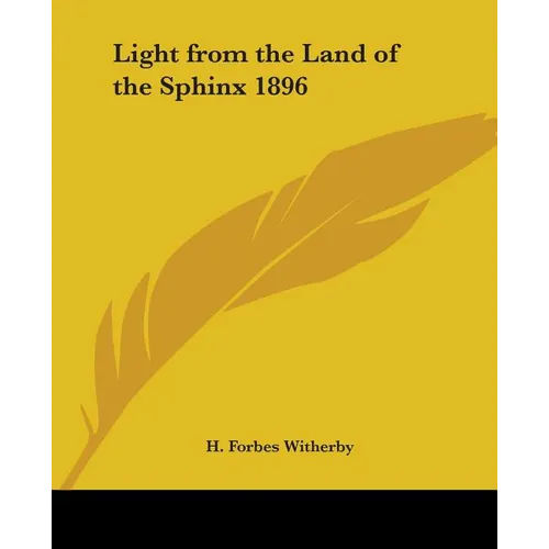 Light from the Land of the Sphinx 1896