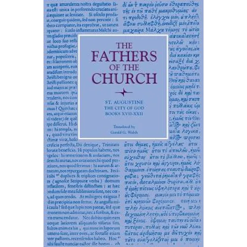 The City of God, Books XVII-XXII