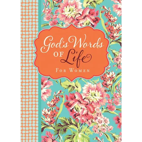 God's Words of Life for Women: Devotions and Bible Verses for Every Season - Over 40 Topically Arranged Devotional Entries - The Perfect Christian Gif