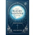 What God Wants You to Know: A Christian Daily Devotional