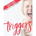 Triggers Study Guide: Exchanging Parents' Angry Reactions for Gentle Biblical Responses
