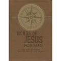 Words of Jesus for Men Daily Devotional 366 Reflections on the Words of Jesus Brown Faux Leather Flexcover