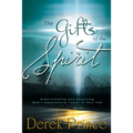 The Gifts of the Spirit: Understanding and Receiving God's Supernatural Power in Your Life