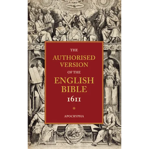 1611 Bible-KJV: Volume 4: Apocrypha