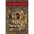 The Holy Bible: New Testament: Commemorative Edition