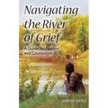 Navigating the River of Grief