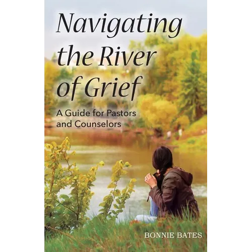 Navigating the River of Grief