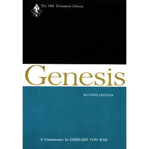 Genesis, Revised Edition: A Commentary