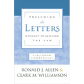 Preaching the Letters Without Dismissing the Law: A Lectionary Commentary