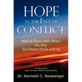 Hope in the Face of Conflict: Making Peace with Others the Way God Makes Peace with Us