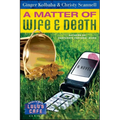 A Matter of Wife & Death