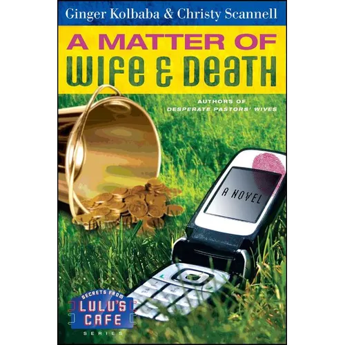 A Matter of Wife & Death