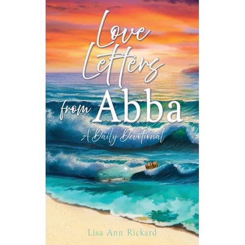 Love Letters from Abba: A Daily Devotional