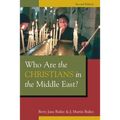 Who Are the Christians in the Middle East?
