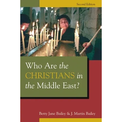Who Are the Christians in the Middle East?