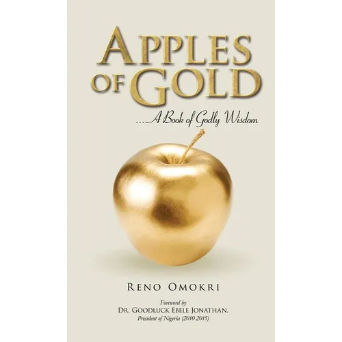 Apples of Gold: A book of Godly Wisdom