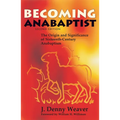 Becoming Anabaptist