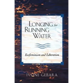 Longing for Running Water