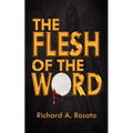 The Flesh of the Word