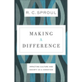 Making a Difference: Impacting Culture and Society as a Christian