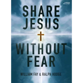 Share Jesus Without Fear (Revised Edition) - Bible Study Book: 4-Session Bible Study