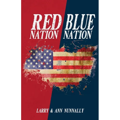 Red Nation Blue Nation