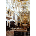 Vita Communis: The Common Life of the Secular Clergy