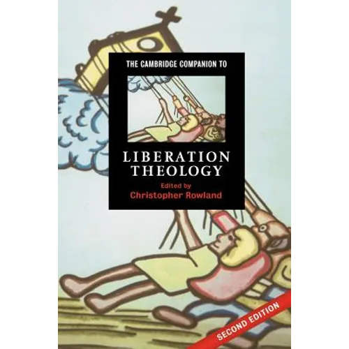 The Cambridge Companion to Liberation Theology