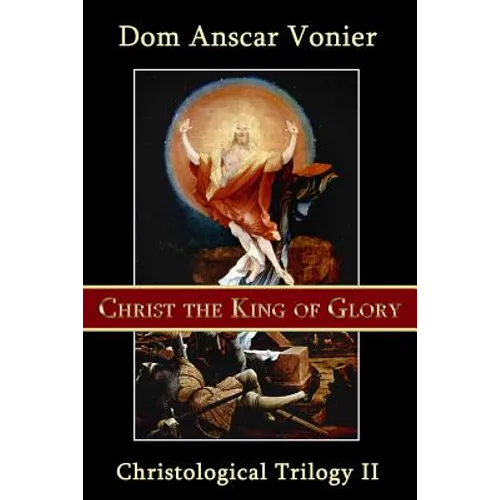 Christ the King of Glory