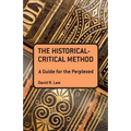 The Historical-Critical Method: A Guide for the Perplexed
