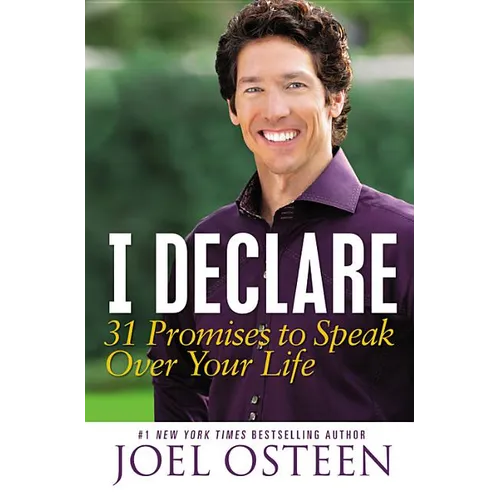 I Declare: 31 Promises to Speak Over Your Life