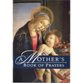 A Mother's Book of Prayers
