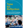 Time for Reflection: A Guide to School Chaplaincy and Spiritual Development