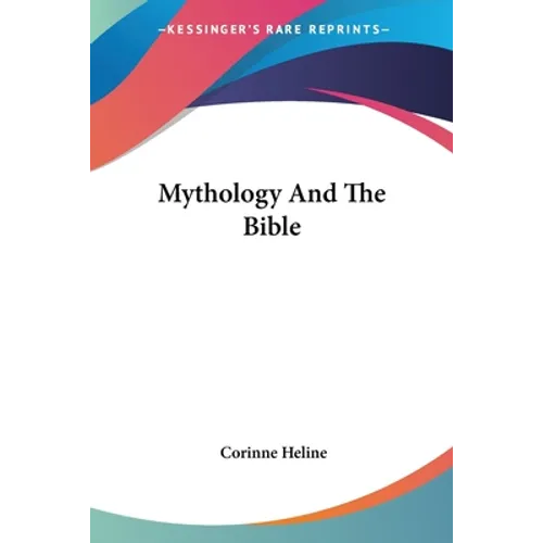 Mythology And The Bible