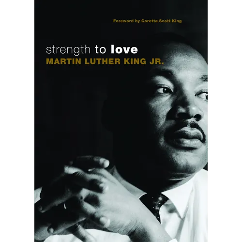 Strength to Love: Gift Edition